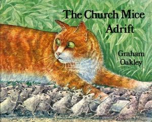 Cover Art for 9780333197608, The Church Mice Adrift by Graham Oakley