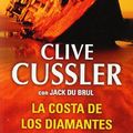 Cover Art for 9788499080437, La costa de los diamantes / Skeleton Coast by Clive Cussler
