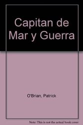 Cover Art for 9789509009011, Capitan de Mar y Guerra by Patrick O'Brian