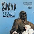 Cover Art for 9781401243043, Swamp Thing By Brian K. Vaughan Vol. 1 by Brian K. Vaughan