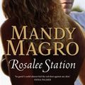 Cover Art for 9781921518584, Rosalee Station by Mandy Magro