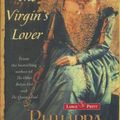 Cover Art for 9781419327605, The Virgin's Lover by Philippa Gregory