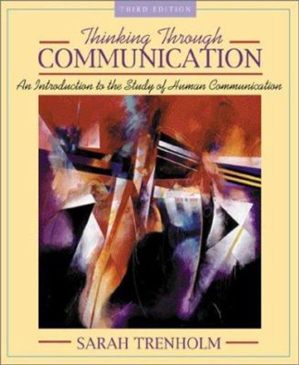 Cover Art for 9780205335343, Thinking through Communication by Sarah Trenholm
