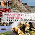 Cover Art for B01FJ1DKA6, Martha's Vineyard Cookbook: Over 250 Recipes And Lore From A Bountiful Island by Wexler, Jean Stewart, Flye, Hillary King, King, Louise Tate