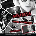 Cover Art for 9781611130423, Mistress by James Patterson, David Ellis