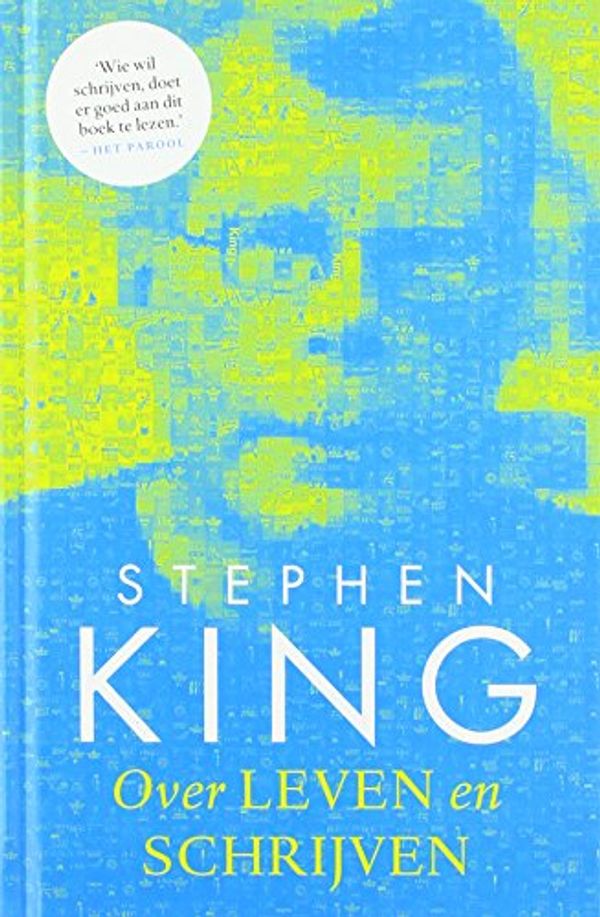 Cover Art for 9789024563074, Over leven en schrijven by Stephen King