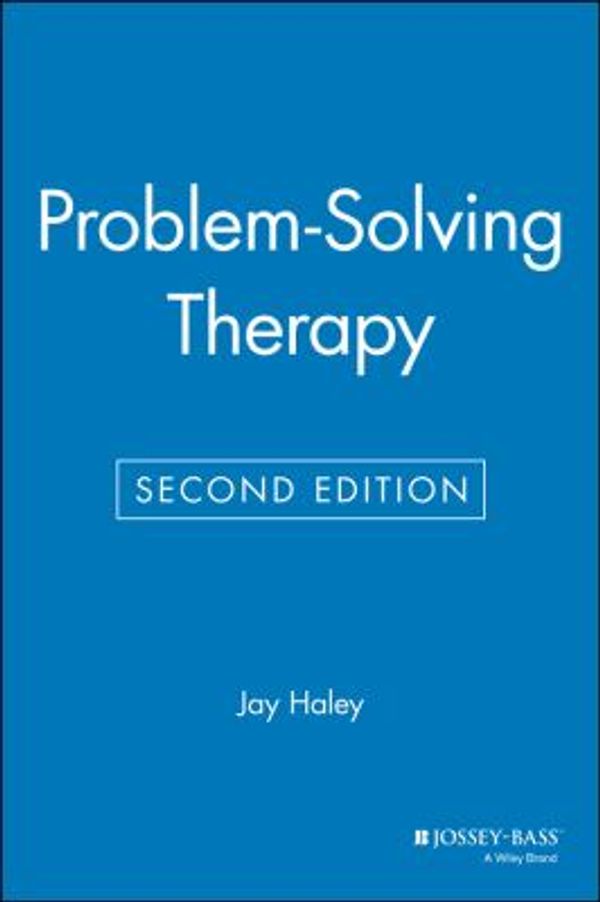 Cover Art for 0978155542369, Problem-Solving Therapy by Jay Haley