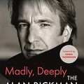 Cover Art for B09WN5GL7S, Madly, Deeply by Alan Rickman