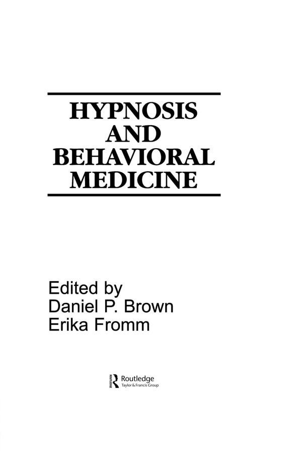 Cover Art for 9781317838036, Hypnosis and Behavioral Medicine by Daniel P. Brown