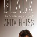 Cover Art for B007C6VAK4, Am I Black Enough For You? by Anita Heiss