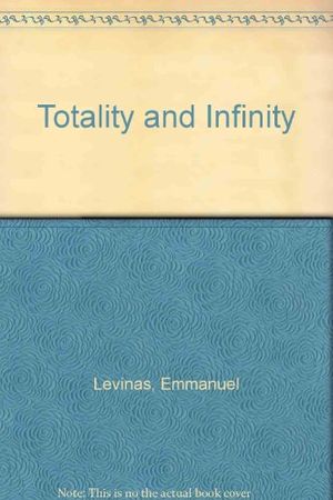 Cover Art for 9780391010048, Totality and Infinity by Emmanuel Levinas