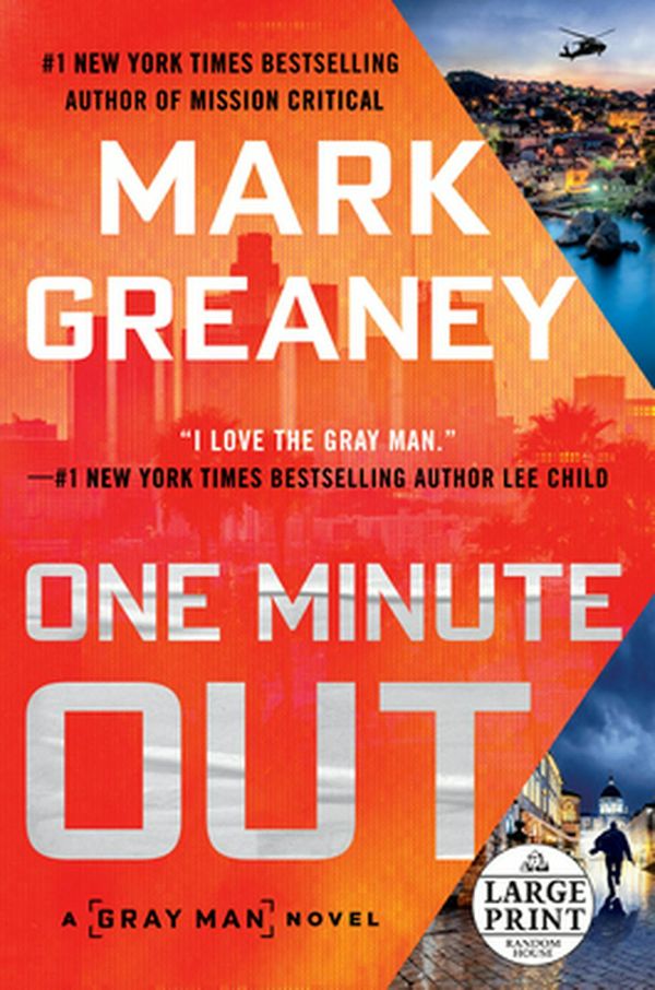 Cover Art for 9780593171929, One Minute Out by Mark Greaney