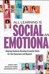 Cover Art for 9781416627074, All Learning Is Social and Emotional: Helping Students Develop Essential Skills for the Classroom and Beyond by Nancy Frey