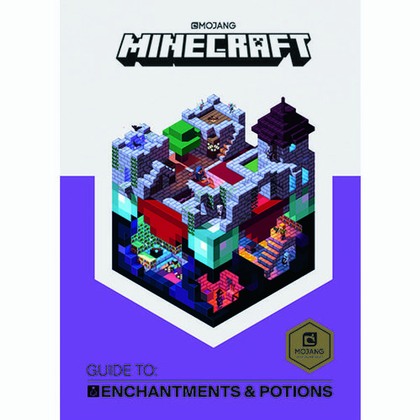 Cover Art for 9781405288958, Minecraft Guide to Enchantments and PotionsAn official Minecraft book from Mojang by Mojang Ab