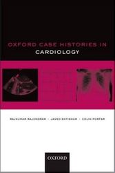 Cover Art for 9780199556786, Oxford Case Histories in Cardiology by Rajendram, Ehtisham, Forfar