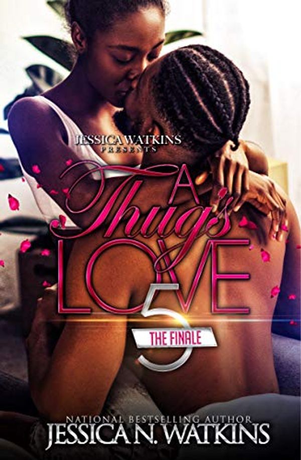 Cover Art for B07KLYNL4F, A Thug's Love 5: The Finale by Jessica N. Watkins