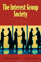 Cover Art for 9780205604807, The Interest Group Society by Jeffrey M. Berry