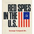 Cover Art for 9780870002236, Red Spies in the U.S. by George Carpozi