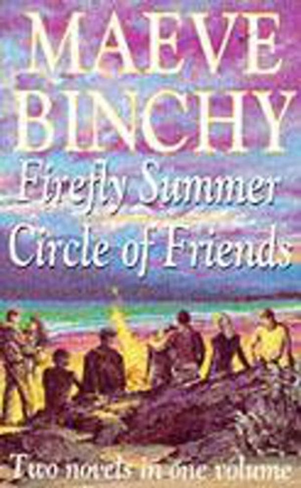 Cover Art for 9780340623299, Maeve Binchy Omnibus I: "Firefly Summer" and "Circle of Friends" by Maeve Binchy