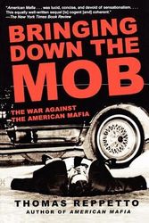 Cover Art for 9780805086591, Bringing Down the Mob by Thomas Reppetto