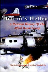 Cover Art for 9781563114182, Helton's Hellcats : A Pictorial History Of The 493rd Bomb Group by Turner Publishing Company