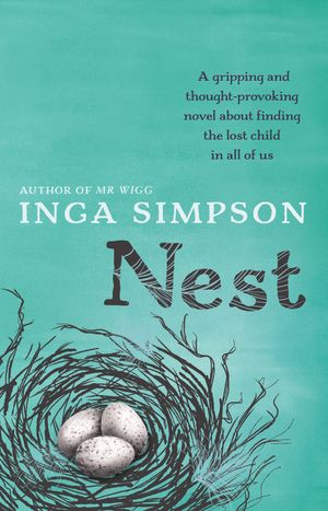 Cover Art for 9780733632341, Nest by Inga Simpson