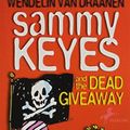 Cover Art for 9781595197719, Sammy Keyes and the Dead Giveaway by Wendelin Vandraanen