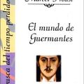 Cover Art for 9789505640355, En Busca del Tiempo Perdido 3 - El Mundo de Guerma (Spanish Edition) by Marcel Proust