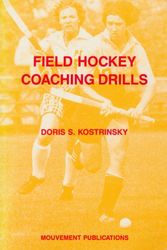 Cover Art for 9789997754769, Field Hockey Coaching Drills by Doris Kostrinsky