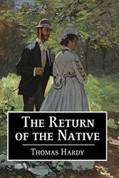Cover Art for 9786069835043, The Return of the Native by Thomas Hardy