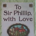 Cover Art for 9781587245367, To Sir Philip, with love by Julia Quinn