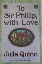 Cover Art for 9781587245367, To Sir Philip, With Love by Julia Quinn