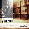 Cover Art for 9783902902092, Valencia by Michelle Tea