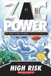 Cover Art for 9781443119092, Zac Power: High Risk by H. I. Larry