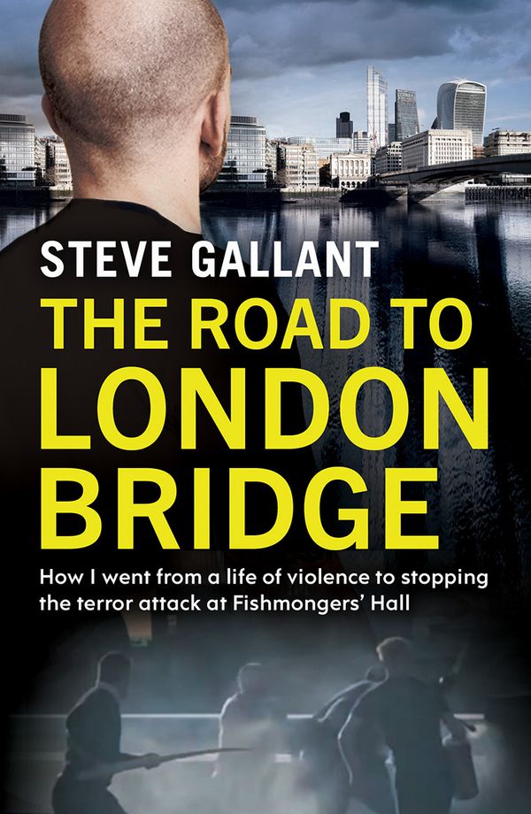 Cover Art for 9781399604857, The Road to London Bridge by Steve Gallant