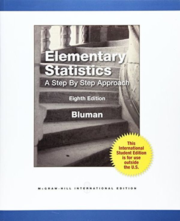 Cover Art for 9780071317030, Elementary Statistics: A Step By Step Approach by Allan G. Bluman