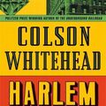 Cover Art for 9780708899441, Harlem Shuffle by Colson Whitehead