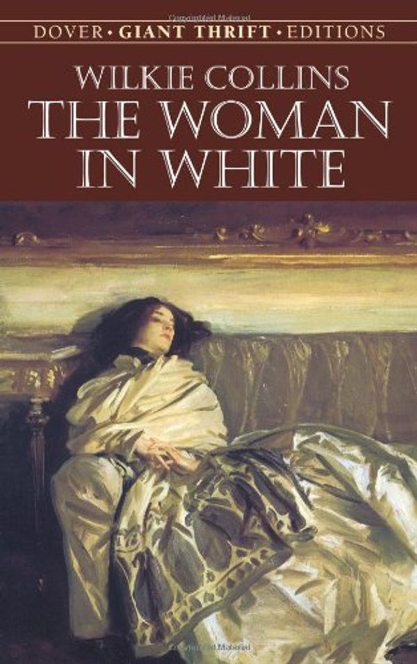 Cover Art for 9780486440965, The Woman in White by Wilkie Collins