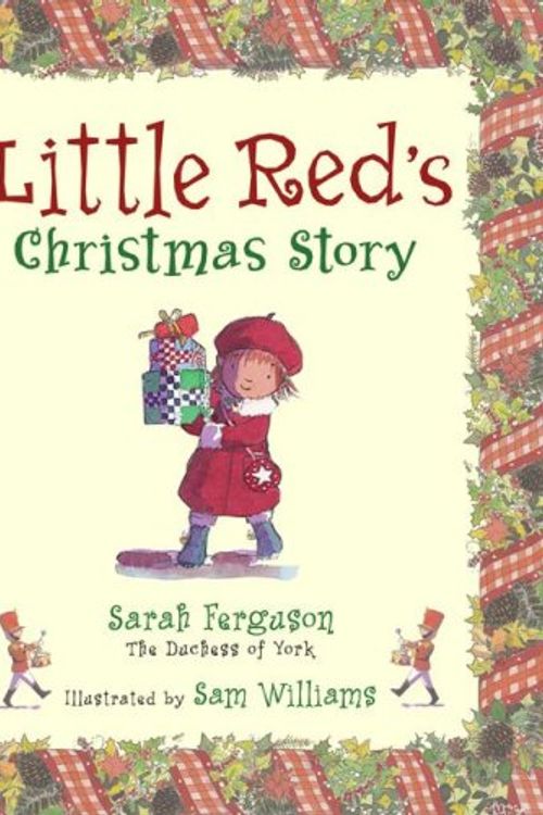 Cover Art for 9781416950028, Little Red's Christmas Story by Duchess Sarah Ferguson