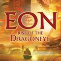 Cover Art for 9780385616447, Eon: Rise of the Dragoneye by Alison Goodman