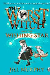 Cover Art for 9780141351995, The Worst Witch and The Wishing Star by Jill Murphy