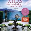 Cover Art for 9783442315673, Atlas - Die Geschichte von Pa Salt: Roman by Lucinda Riley, Harry Whittaker