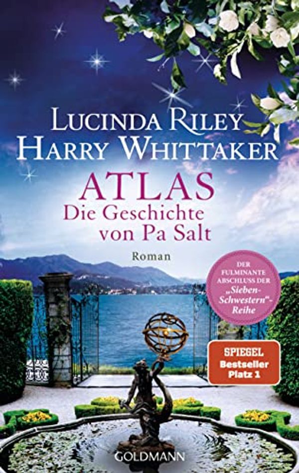 Cover Art for 9783442315673, Atlas - Die Geschichte von Pa Salt: Roman by Lucinda Riley, Harry Whittaker