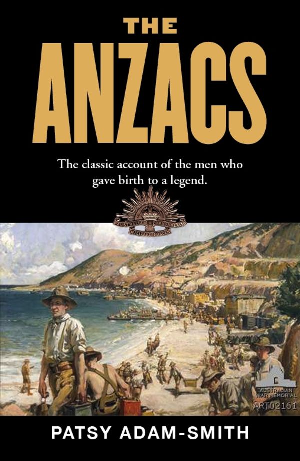 Cover Art for 9780140165395, The Anzacs by Patsy Adam-Smith