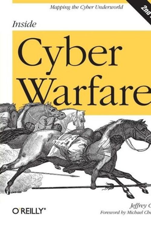 Cover Art for 9781449310042, Inside Cyber Warfare by Jeffrey Carr