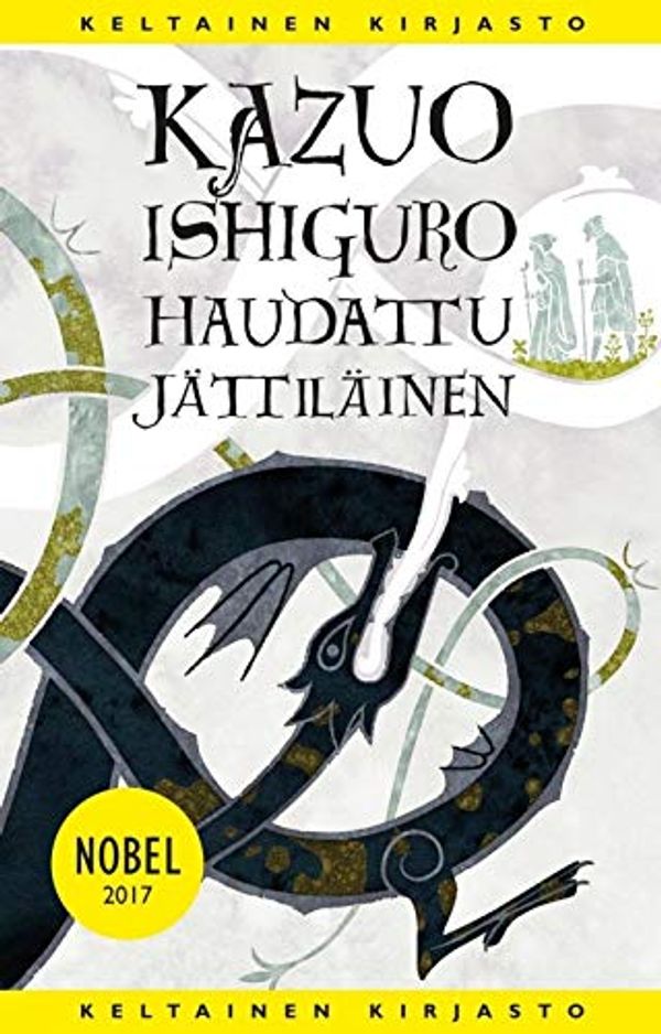 Cover Art for 9789513186524, Haudattu jättiläinen by Ishiguro Kazuo