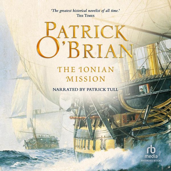Cover Art for 9781436100502, The Ionian Mission by Patrick O'Brian