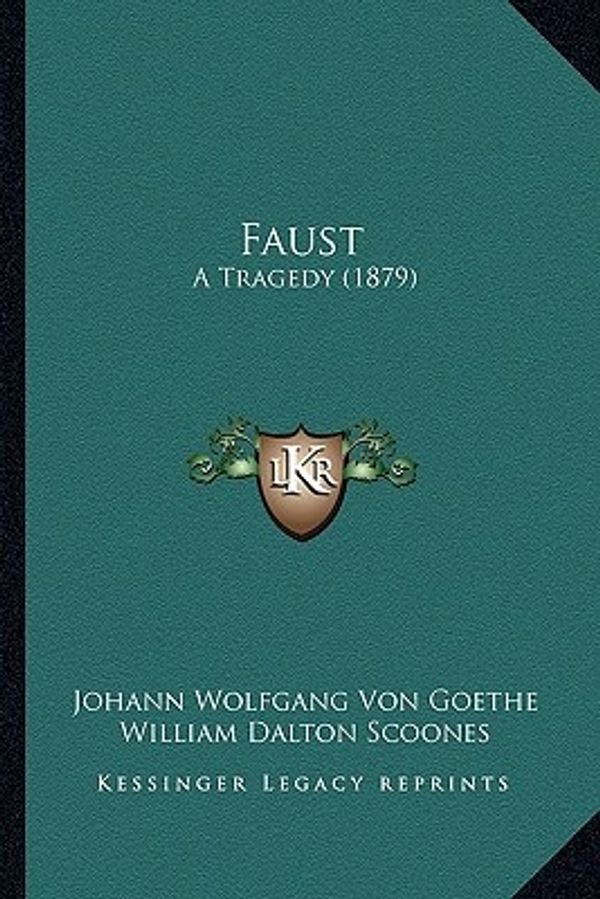 Cover Art for 9781164644224, Faust by Von Goethe, Johann Wolfgang