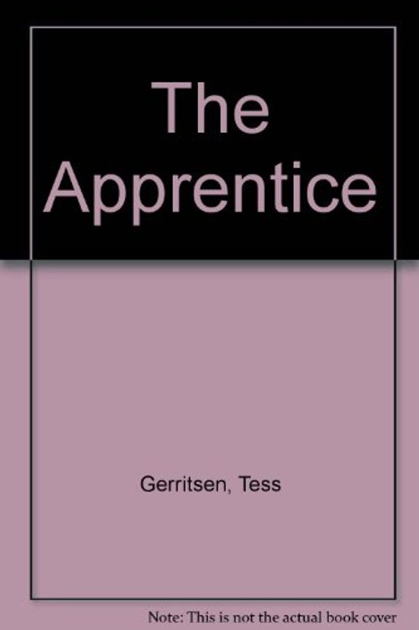 Cover Art for 9780754092445, The Apprentice by Tess Gerritsen