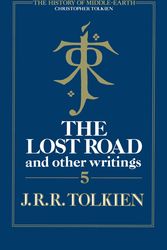 Cover Art for 9780007365296, The Lost Road by Christopher Tolkien